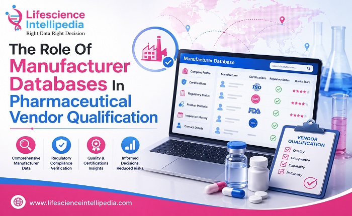The Role of Manufacturer Databases in Pharmaceutical Vendor Qualification
